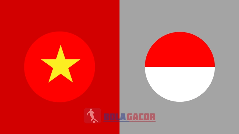 PREDIKSI BOLA GACOR VIETNAM VS INDONESIA