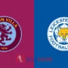 PREDIKSI BOLA GACOR ASTON VILLA VS LEICESTER CITY