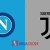 PREDIKSI BOLA NAPOLI VS JUVENTUS