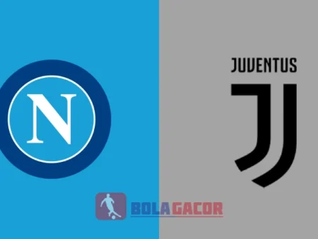 PREDIKSI BOLA NAPOLI VS JUVENTUS