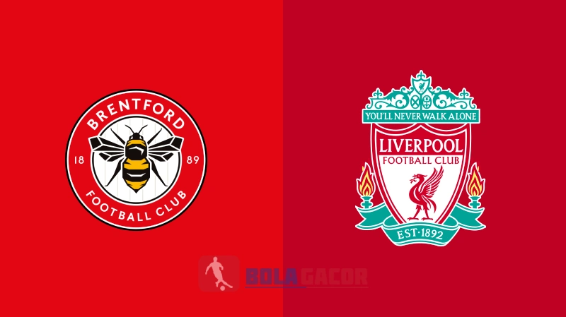 BRENTFORD VS LIVERPOOL