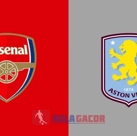 PREDIKSI BOLA ARSENAL VS ASTON VILLA