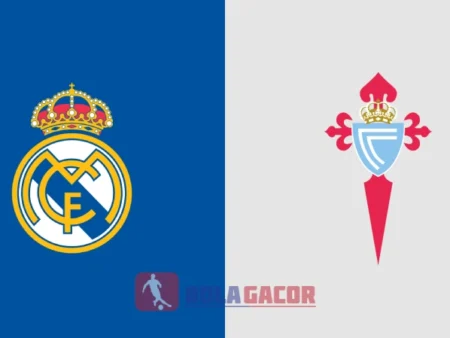 PREDIKSI BOLA REAL MADRID VS CELTA VIGO