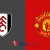 PREDIKSI BOLA FULHAM VS MANCHESTER UNITED