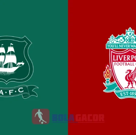 PREDIKSI BOLA PLYMOUTH ARGYLE VS LIVERPOOL