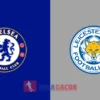 PREDIKSI BOLA CHELSEA VS LEICESTER CITY