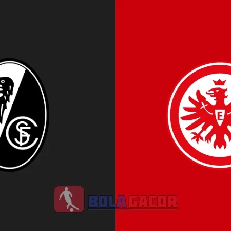 PREDIKSI BOLA FREIBURG VS FRANKFURT