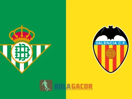 PREDIKSI BOLA REAL BETIS VS VALENCIA