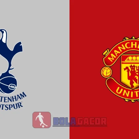 PREDIKSI BOLA TOTTENHAM VS MANCHESTER UNITED