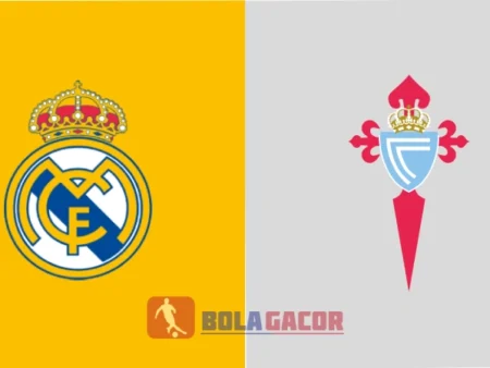 PREDIKSI BOLA REAL MADRID VS CELTA VIGO