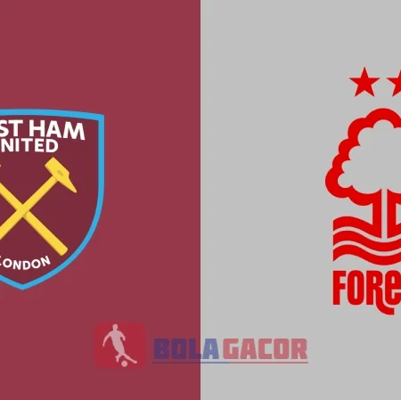 PREDIKSI BOLA WEST HAM VS NOTTINGHAM FOREST