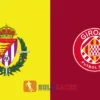 PREDIKSI BOLA VALLADOLID VS GIRONA