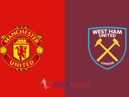 PREDIKSI BOLA MANCHESTER UNITED VS WEST HAM
