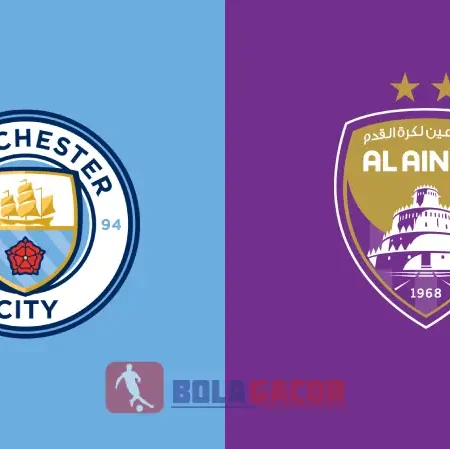 PREDIKSI BOLA MANCHESTER CITY VS AL AIN