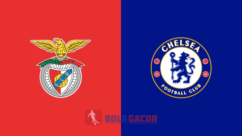 PREDIKSI BOLA BENFICA VS CHELSEA