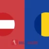 PREDIKSI BOLA AUSTRIA VS RUMANIA