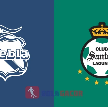 PREDIKSI BOLA PUEBLA VS SANTOS LAGUNA