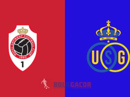 PREDIKSI BOLA ROYAL ANTWERP VS UNION SAINT-GILLOISE