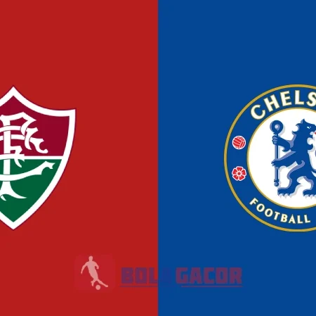 PREDIKSI BOLA FLUMINENSE VS CHELSEA