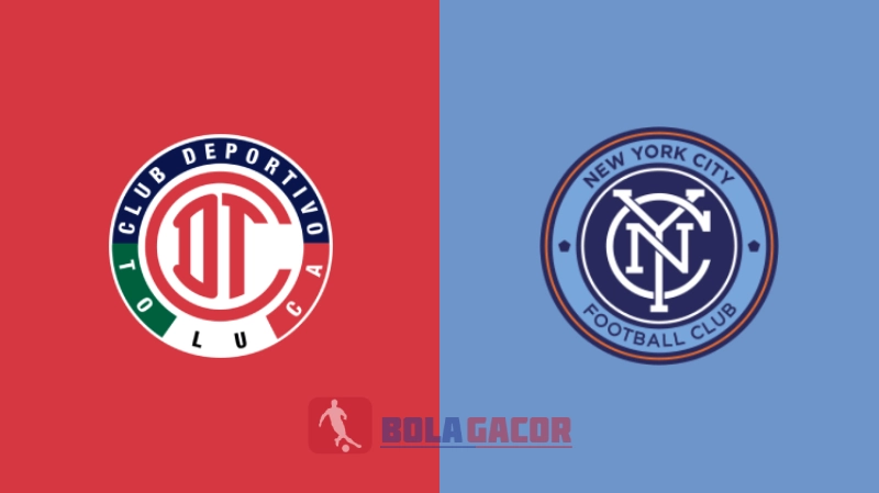 PREDIKSI BOLA TOLUCA VS NEW YORK CITY