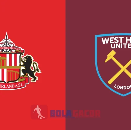 PREDIKSI BOLA SUNDERLAND VS WEST HAM