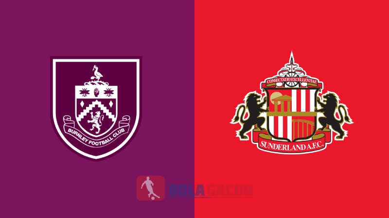 BURNLEY VS SUNDERLAND