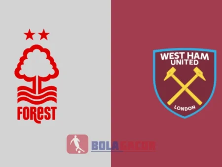 PREDIKSI BOLA NOTTINGHAM FOREST VS WEST HAM