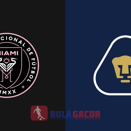 PREDIKSI BOLA INTER MIAMI VS PUMAS UNAM