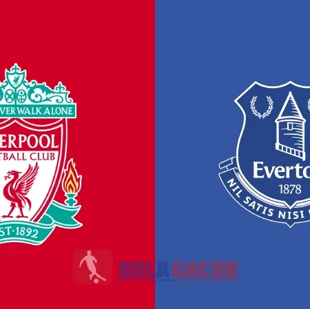 PREDIKSI BOLA LIVERPOOL VS EVERTON