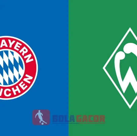 PREDIKSI BOLA BAYERN MUNICH VS WERDER BREMEN