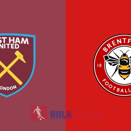 PREDIKSI BOLA WEST HAM VS BRENTFORD