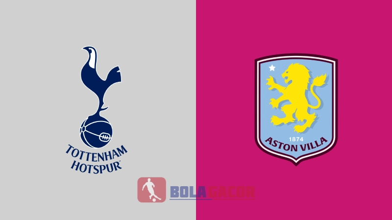 TOTTENHAM VS ASTON VILLA
