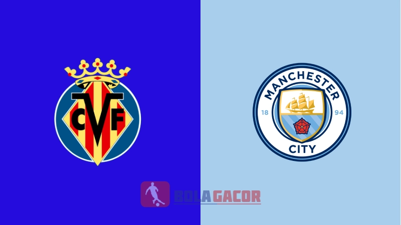 VILLAREAL VS MANCHESTER CITY