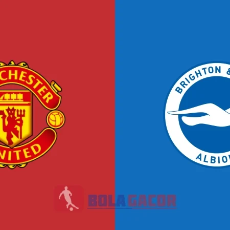 PREDIKSI BOLA MANCHESTER UNITED VS BRIGHTON