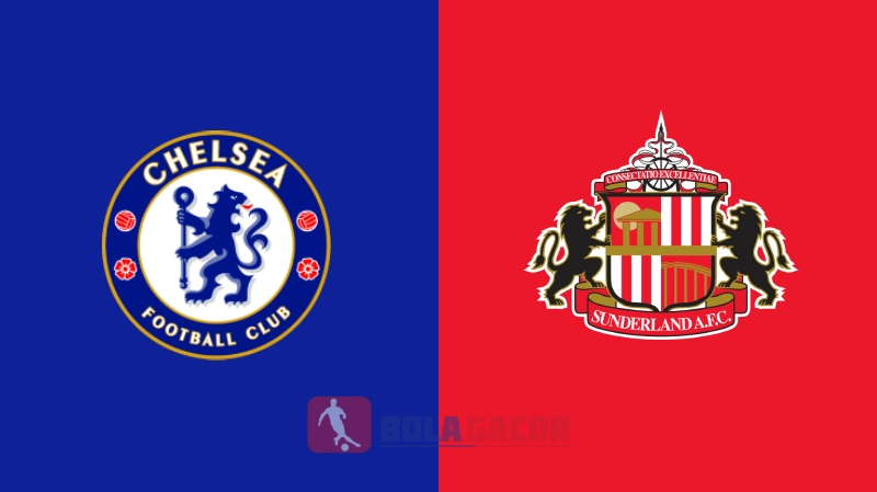 CHELSEA VS SUNDERLAND