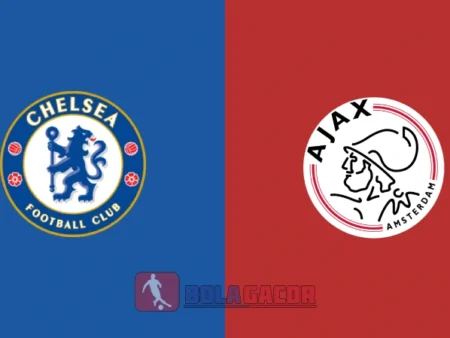 PREDIKSI BOLA CHELSEA VS AJAX