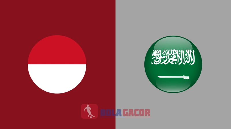 PREDIKSI BOLA INDONESIA VS ARAB SAUDI