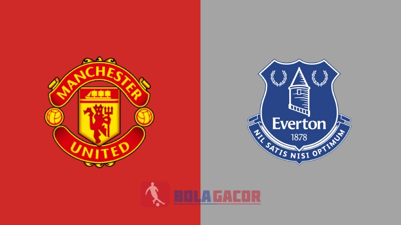 MANCHESTER UNITED VS EVERTON