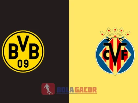 PREDIKSI BOLA DORTMUND VS VILLAREAL