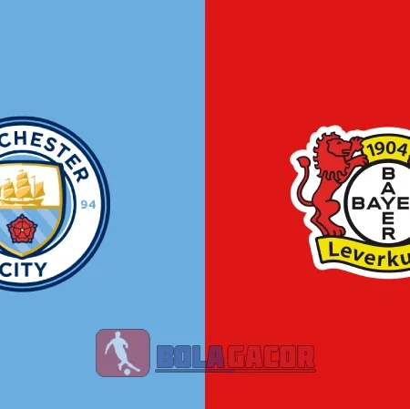 PREDIKSI BOLA MANCHESTER CITY VS LEVERKUSEN