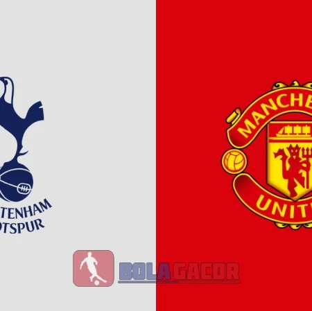PREDIKSI BOLA TOTTENHAM VS MANCHESTER UNITED
