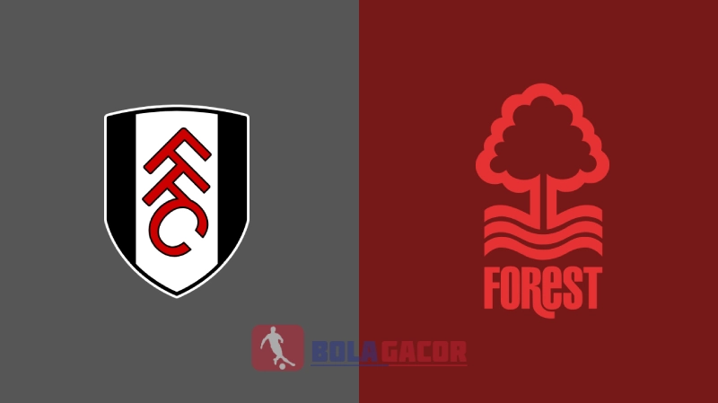 FULHAM VS NOTTINGHAM FOREST