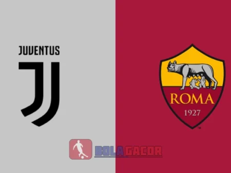 PREDIKSI BOLA JUVENTUS VS AS ROMA