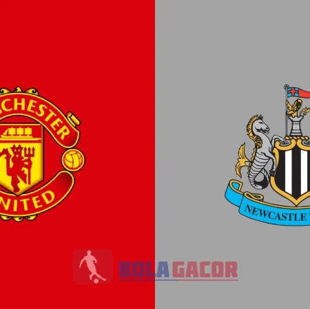 PREDIKSI BOLA MANCHESTER UNITED VS NEWCASTLE