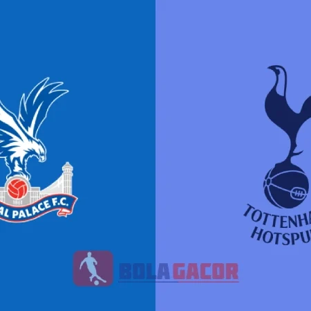 PREDIKSI BOLA CRYSTAL PALACE VS TOTTENHAM