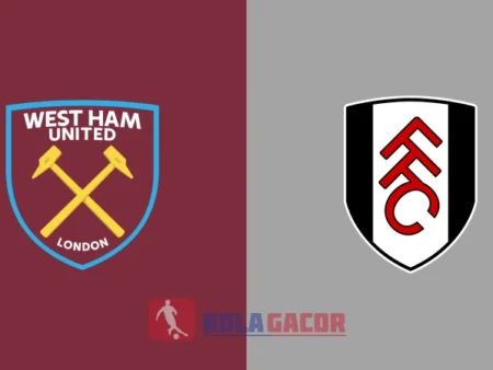 PREDIKSI BOLA WEST HAM VS FULHAM