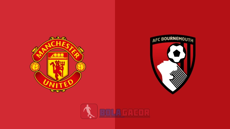 Manchester United VS Bournemouth