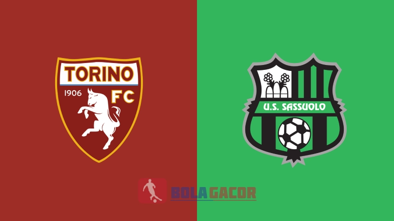 PREDIKSI BOLA SASSUOLO VS TORINO