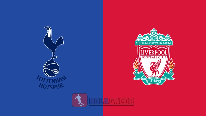 PREDIKSI BOLA TOTTENHAM VS LIVERPOOL