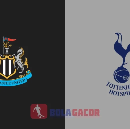 PREDIKSI BOLA NEWCASTLE VS TOTTENHAM